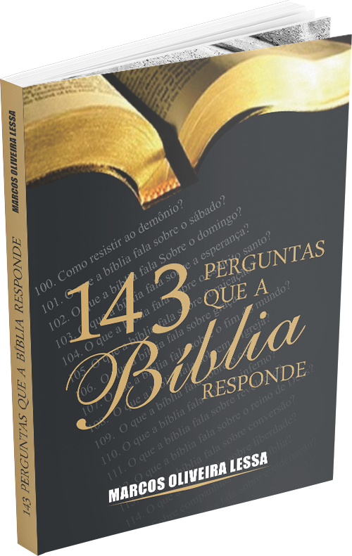 143 Perguntas que a Bíblia Responde